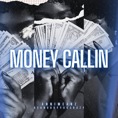 Money Callin (Radio) - Single