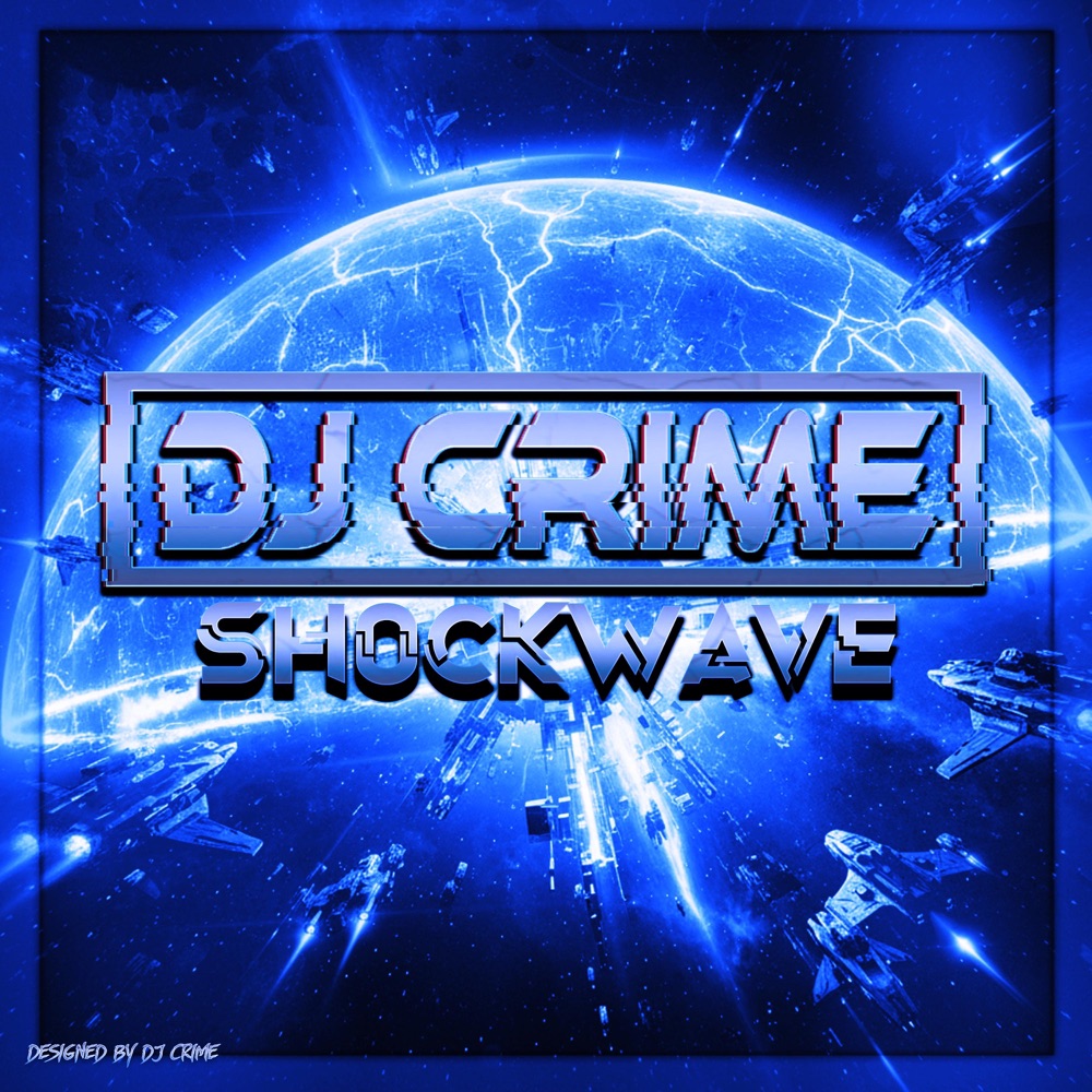 Обложка альбома «SH0CKWAVE - Single» — Dj Crime