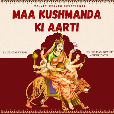 Maa Kushmanda Ki Aarti - Single