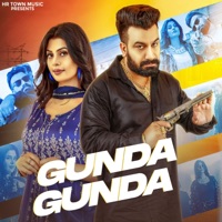 Gunda Gunda - Single - Pardeep Haat Aala & Jyoti Goswami
