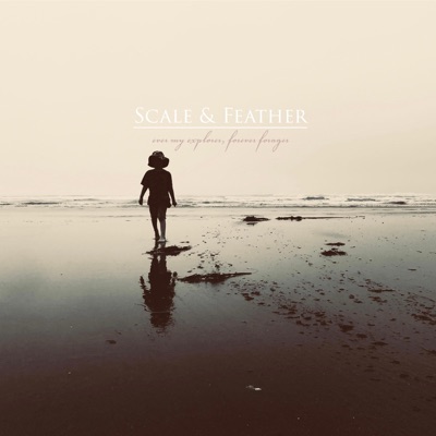 Ever My Explorer, Forever Forager