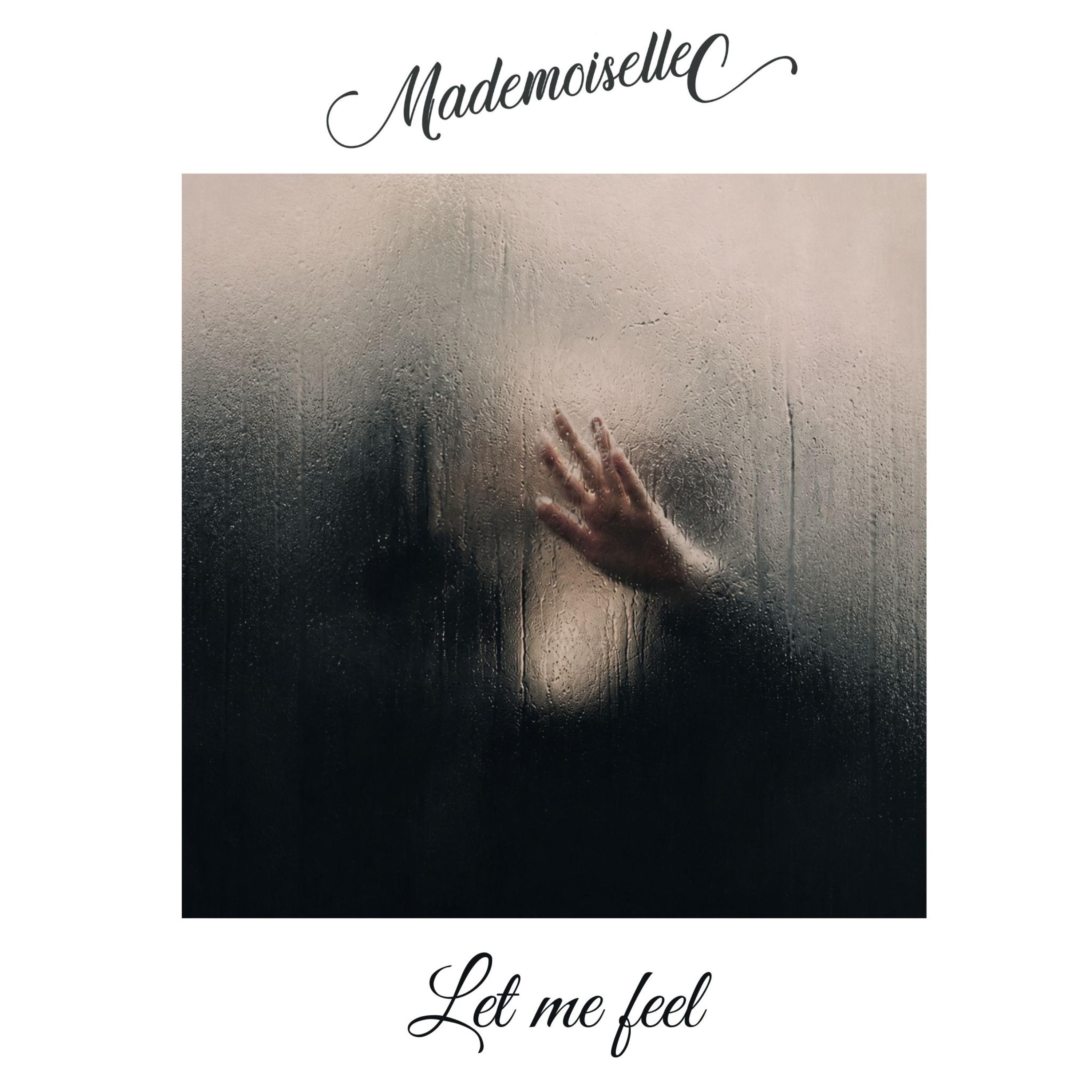 Let me feel - Single