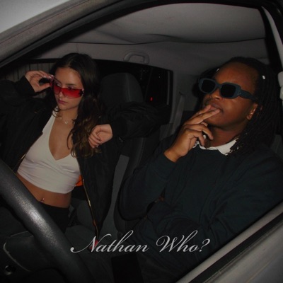 Nathan Who? (feat. Xandra) - Single