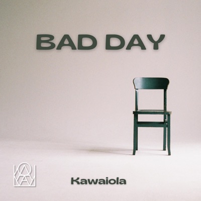 Bad Day - Single