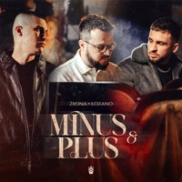 Minus & Plus - Single - 2bona & Lozano
