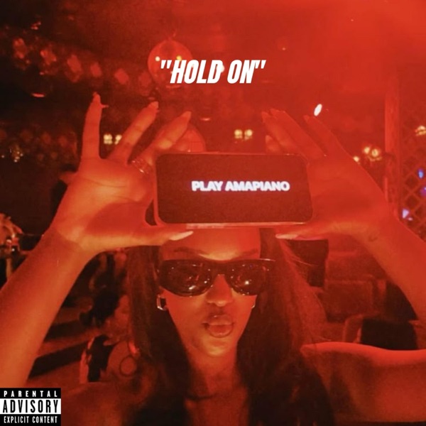 Hold On (Afro Amapiano)