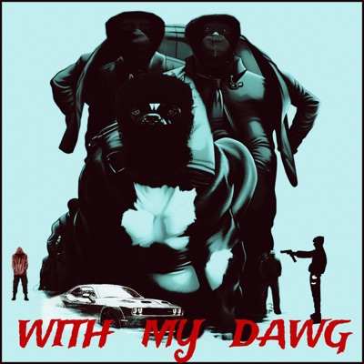 My Dawgs - Single