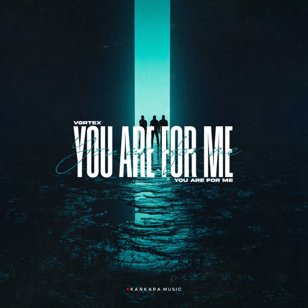 You are for me - Single