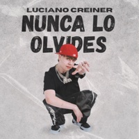 Nunca Lo Olvides - Single - Luciano Creiner