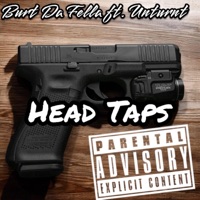 Head Taps (feat. Unturnt) - Single - Burt Da Fella