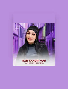 Takhmina Odinaeva सुनें, म्यूज़िक वीडियो देखें, बायो पढ़ें, दौरे की तारीखें और बहुत कुछ देखें!