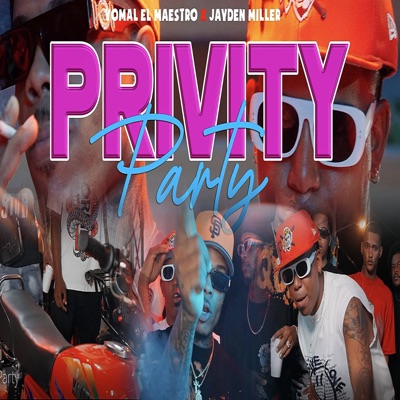 Privity Party (feat. Jayden Miller) - Single