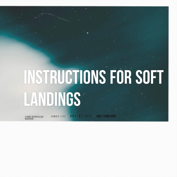 Instructions for Soft Landings