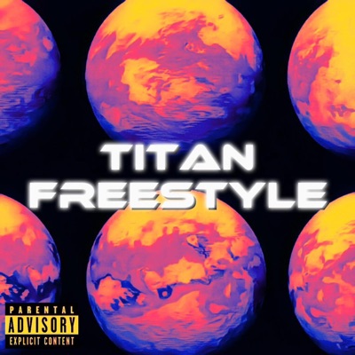 Titan Freestyle - Single