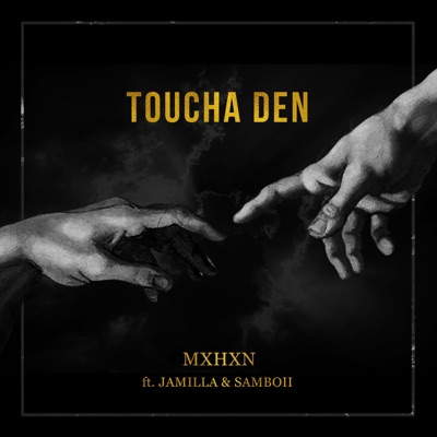 Toucha den (feat. Jamilla & SamBoii) - Single