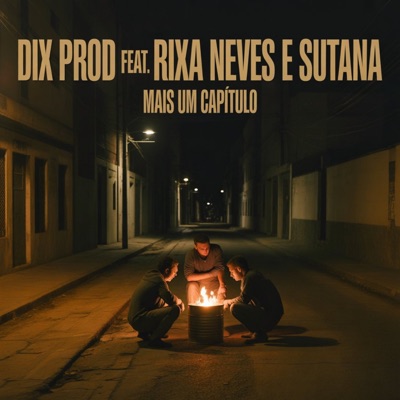 Mais um Capitulo (feat. Rixa Neves & Ramon Sutana) - Single