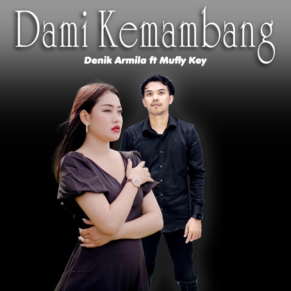 Dami Kemambang (feat. Mufly Key)