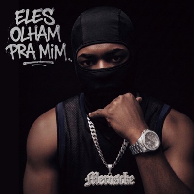 Eles Olham pra Mim - EP