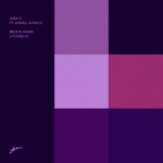 Andy C, Axwell & Max'C - Believe Again (I Found U)