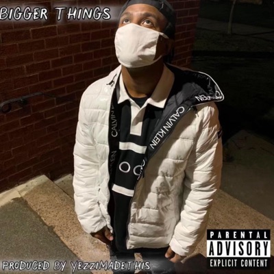 BIGGER THINGS - Single