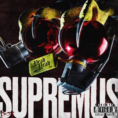 Yeah Yeah (Supremus) - Single