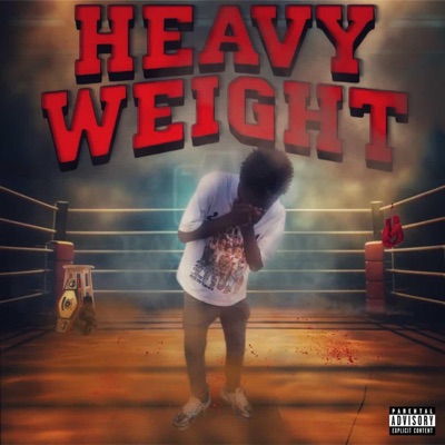 Heavyweight (feat. LuhPlankk) - Single