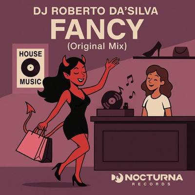 Dj Roberto Da'Silva - Dj Roberto Da'Silva - Fancy