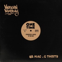 One Time (feat. QB Mac & G Thirty) - Single - Morgan Murray