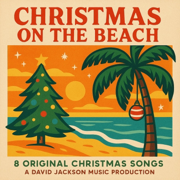 Christmas On The Beach - David Jackson
