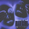 Bad Girl - Single