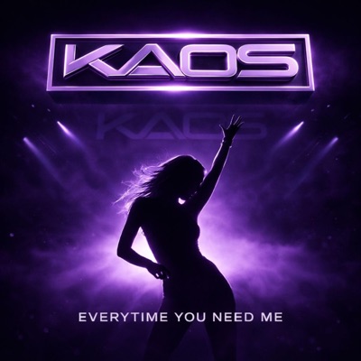EVERYTIME YOU NEED ME (Radio Edit) - Single