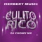 Culito Rico - DJ Chomy MX lyrics