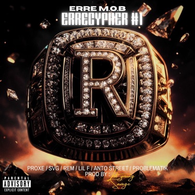 ERRECYPHER #1 (feat. Prod by: Lil Young Savage) - Single