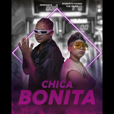 Chica Bonita - Single