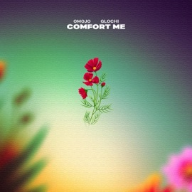Comfort me Omojo