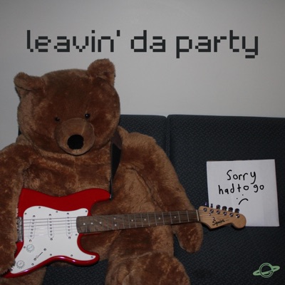 Leavin' Da Party - Single