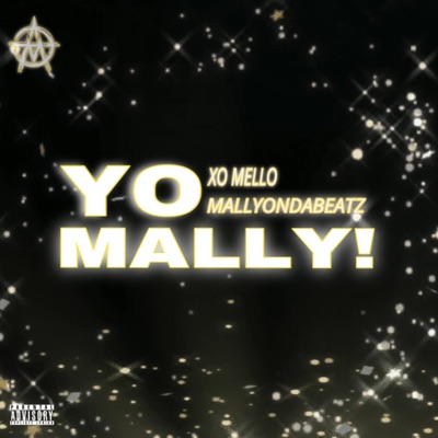Yo Mally! - EP