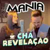 Forró Mania - Chá Revelação