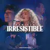 Humille - Irresistible