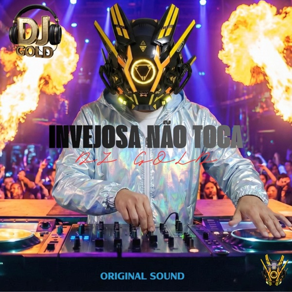 INVEJOSA NÃO TOCA