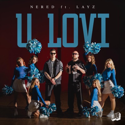 U LOVI (feat. LayZ) - Single