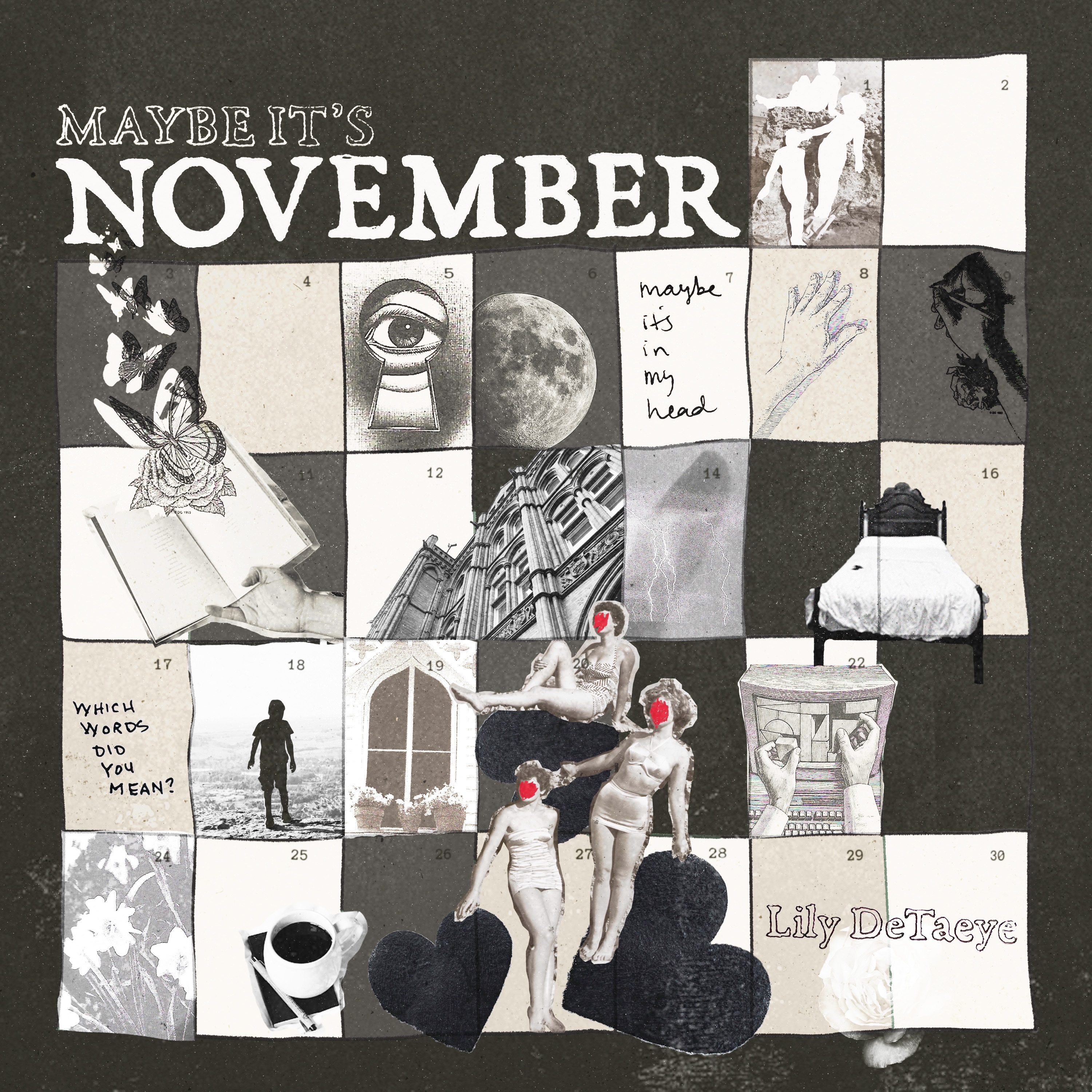Maybe It's November - Single