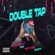 Double Tap feat Zayo Single