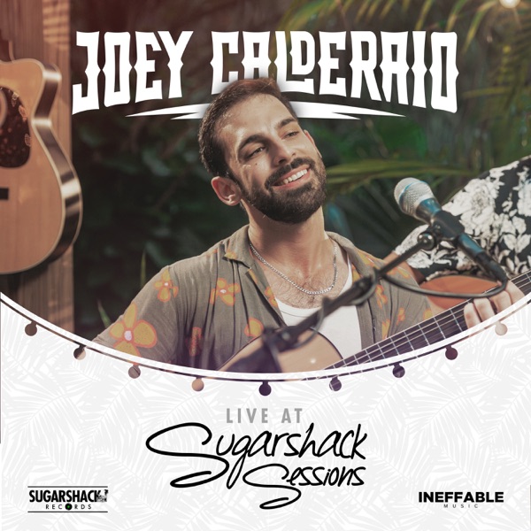 Joey Calderaio (Live at Sugarshack Sessions)
