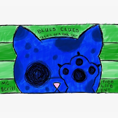 Blues Clues aka tales of a cool cat - Single