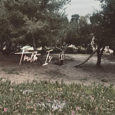 TRUTH IS - Single