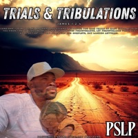 Trials and Tribulations - Single - PSLP