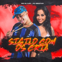 SIGILO COM OS CRIA - Single - 100Altura & Mc Gibizinha