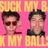 Suck My Balls