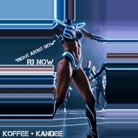 Right about now - Single - Koffee + Kandee